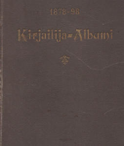 Kirjailija-albumi 1878-1898 : Juhlajulkaisu 20-vuotisen kustannustoimen johdosta