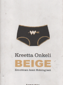 Beige : Eroottinen kesä Helsingissä