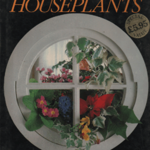 Illustrated Guide to Flowering House Plants