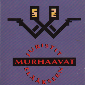 Juristit murhaavat elääkseen