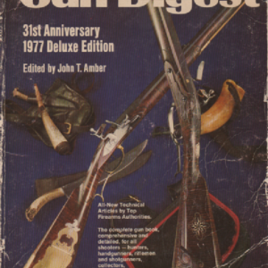 Gun Digest 31st Anniversary 1977 Deluxe Edition