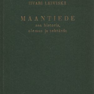 Maantiede sen historia, olemus ja tehtävät