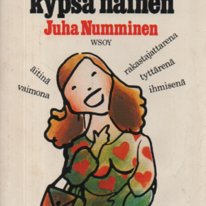 Sinä kypsä nainen
