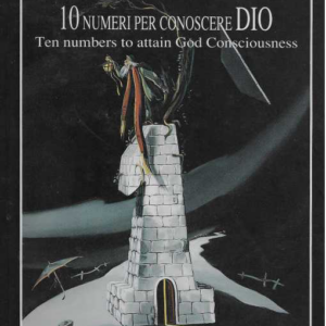Verdirosi :10 Numeri Per Conoscere Dio - Ten Numbers to attain God Consciousness