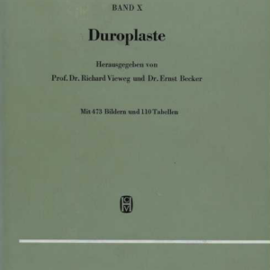 Kunststoff-Handbuch band X : Duroplaste - Herstulleng, Eigenschaften, Verarbeitung und Anwendung (Muovikäsikirja, osa X: Kertamuovit, Tuotanto, ominaisuudet, käsittely ja sovellukset)