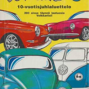 Hot Cars 7 : 10-vuotisjuhlaluettelo 200 sivua täynnä laatuosia Volkkariisi!
