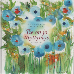 Tie on jo täyttymys