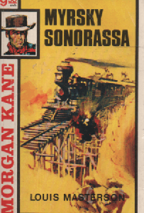 Morgan Kane 12 : Myrsky Sonorassa