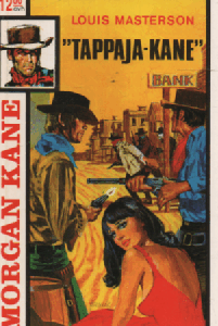 Morgan Kane 41 : "Tappaja-Kane"