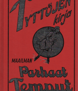 Tyttöjen kirja : maailman parhaat temput