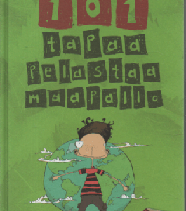 101 tapaa pelastaa maapallo