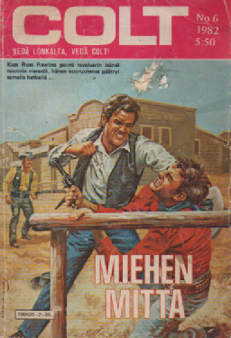 Colt 1982-06 : Miehen mitta