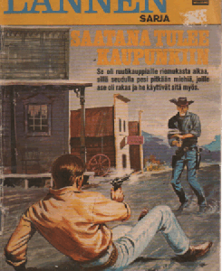 Lännensarja 1972-03 : Saatana tulee kaupunkiin