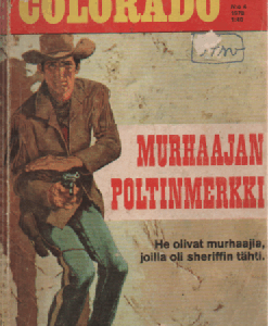 Colorado 1970-04 : Murhaajan poltinmerkki