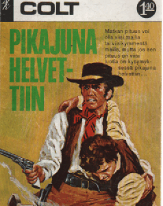 Colt 1968-01 : Pikajuna helvettiin
