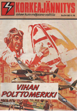 Korkeajännitys 1987-24 : Vihan polttomerkki