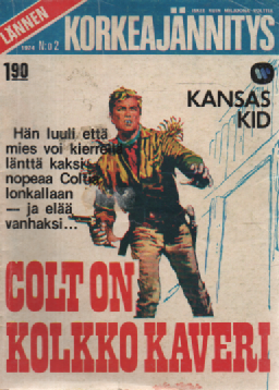 Lännen Korkeajännitys 1974-02 : Colt on kolkko kaveri
