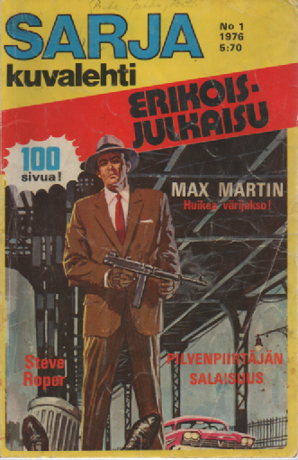 Sarjakuvalehti erikoisjulkaisu 1976-01 : Max Martin pilvenpiirtäjän salaisuus