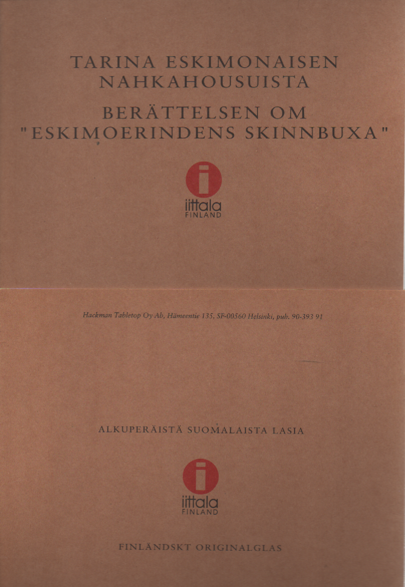 Tarina eskimonaisen nahkahousuista - Berettelsen "eskimoerindens skinnbuxa" (Alvar Aalto)