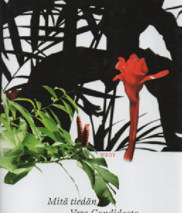 Mitä tiedän Vera Candidasta