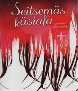 Seitsemäs käsiala ja muita kertomuksia