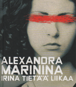 Irina tietää liikaa