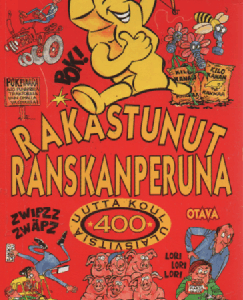 Rakastunut ranskanperuna : 400 uutta koululaisvitsiä