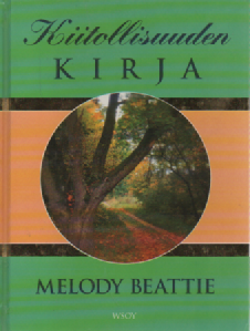 Kiitollisuuden kirja : opi arvostamaan elämän hyviä puolia