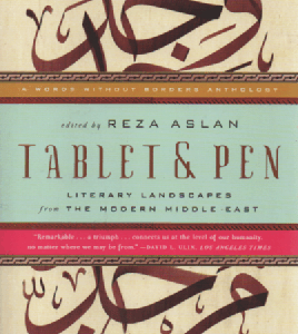 Tablet & Pen: Literary Landscapes from the Modern Middle East