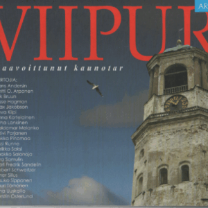 Viipuri : haavoittunut kaunotar