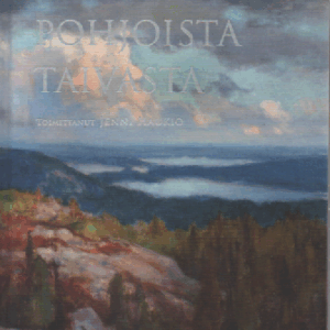 Katso pohjoista taivasta : Runoja Suomesta