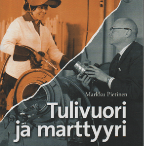 Tulivuori ja marttyyri : perhekuvassa Eila Hiltunen ja Otso Pietinen
