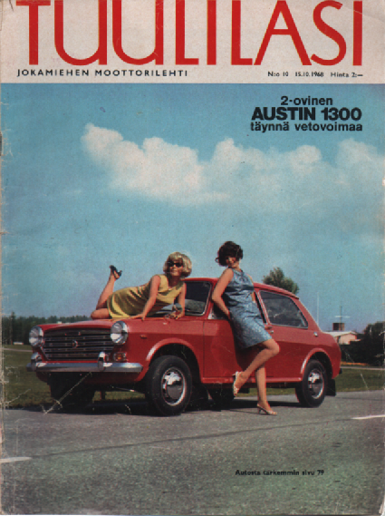 Tuulilasi jokamiehen moottorilehti 1968-10 : 2-ovinen Austin 1300 täynnä vetovoimaa