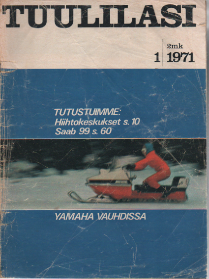 Tuulilasi jokamiehen moottorilehti 1971-01 : Yamaha vauhdissa
