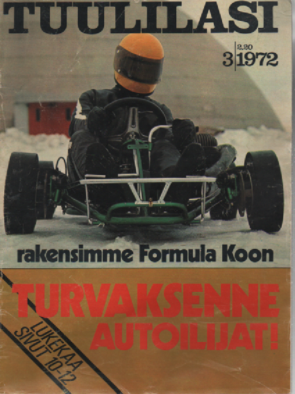 Tuulilasi jokamiehen moottorilehti 1972- 03 : Rakensimme Formula Koon