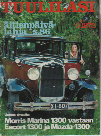 Tuulilasi jokamiehen moottorilehti 1972- 06 : Uutuus ahtaalla : Morris Marina 1300 vastaan Escort 1300 ja Mazda 1300