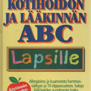 Kotihoidon ja lääkinnän ABC lapsille