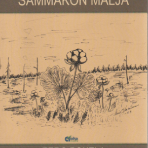 Sammakon malja : runoja kehdosta hautaan - ja sen ylikin