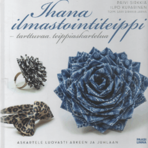 Ihana ilmastointiteippi : Tarttuvaa teippiaskartelua - askartele luovasti arkeen ja juhlaan