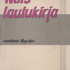 Naislaulukirja (kirjaston poistok.)
