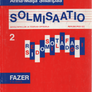Solmisaatio : säveltapailun ja teorian oppikirja 2 - Peruskurssi 2/3