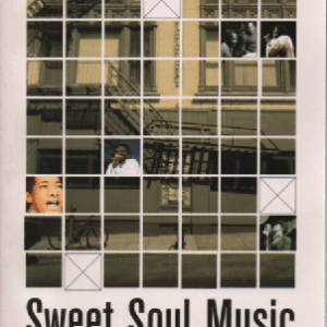Sweet Soul Music : rhythm and blues and the Southern dream of freedom