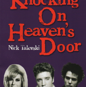 Knocking on Heaven's Door : Rock Obituaries
