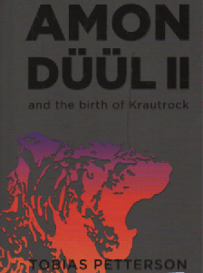 Amon Duul II and the birth of Krautrock