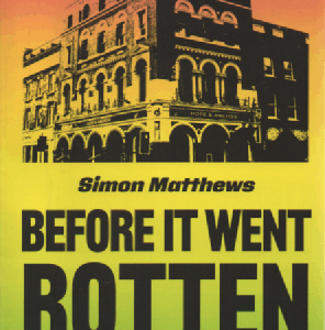 Before It Went Rotten : The Music That Rocked London`s Pubs 1972-1976