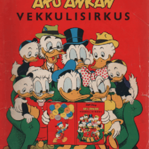 Aku Ankan vekkulisirkus (5)