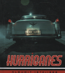 Hurriganes : Albumit 1973-1988