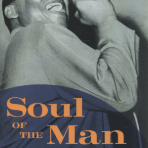 Soul of the Man : Bobby "Blue" Bland