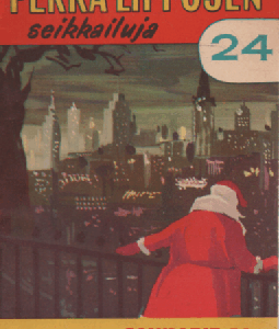 Pekka Lipposen seikkailuja 24 : Sankarit salapoliiseina