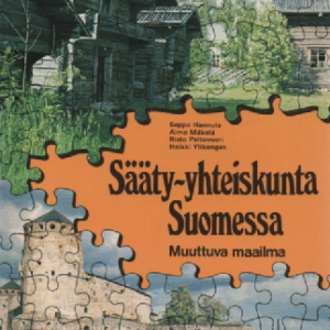 Sääty-yhteiskunta Suomessa : Muuttuva maailma kurssi 3